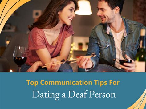 Dating someone who is deaf